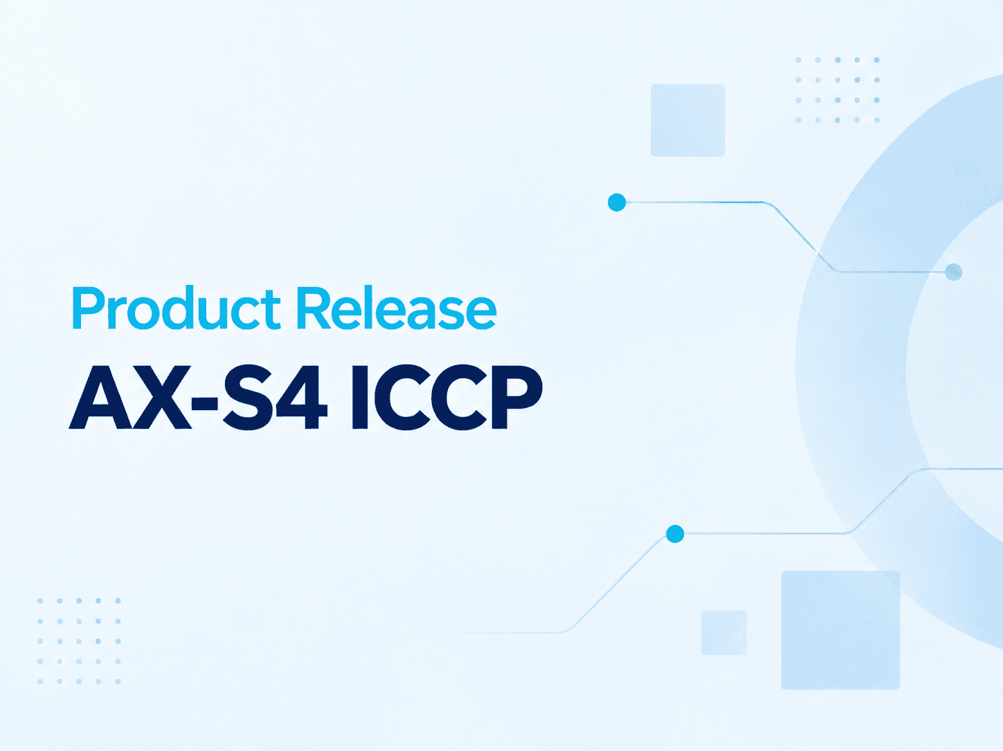 SISCO Releases AX-S4 ICCP V6.3000